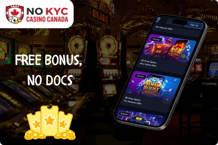 No KYC casino no deposit bonus Canada
